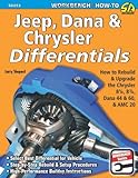 Jeep, Dana & Chrysler Differentials: How to Rebuild & Upgrade the Chrysler 8-1/4, 8-3/4, Dana 44 & 6 livre