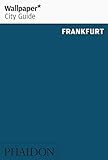Wallpaper City Guide: Frankfurt livre