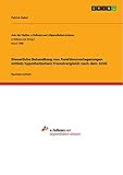 Steuerliche Behandlung von Funktionsverlagerungen mittels hypothetischem Fremdvergleich nach dem ASt livre