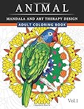 Animal Mandala and Art Therapy Design: An Adult Coloring Book with Mandala Designs, Mythical Creatur livre