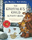 The Gruffalo's Child Activity Book livre