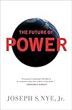 The Future of Power livre