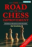 The Road to Chess Improvement (English Edition) livre