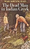 The Dead Man in Indian Creek (English Edition) livre