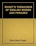 Roget's Thesaurus of English Words and Phrases - Super 2011 Edition (With Active Table of Contents) livre