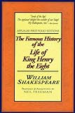 The Famous History of the Life of King Henry the Eighth livre