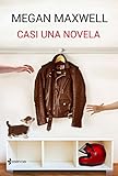 Casi una novela (Spanish Edition) livre