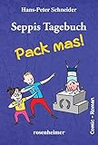 Seppis Tagebuch - Pack mas!: Ein Comic-Roman Band 4 livre