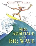 Mrs. Armitage and the Big Wave livre