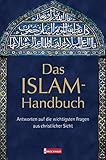 Das ISLAM-Handbuch: Antworten auf die wichtigsten Fragen aus christlicher Sicht livre