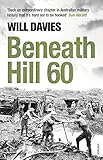 Beneath Hill 60 livre