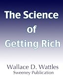 The Science  Of  Getting Rich (English Edition) livre