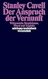 Der Anspruch der Vernunft: Wittgenstein, Skeptizismus, Moral und Tragödie (suhrkamp taschenbuch wis livre