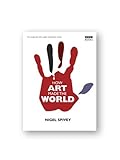 How Art Made the World livre