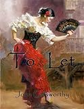 To Let (Annotated) (English Edition) livre