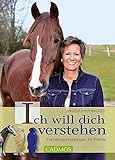 Ich will dich verstehen: Familienaufstellung für Pferde livre