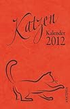 Katzen-Kalender, Taschenkalender 2012 livre