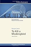 To Kill a Mockingbird (Bloom's Guides) (English Edition) livre