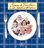 Essen und Trinken mit Kabarettisten (dtv premium) livre