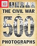 TIME-LIFE The Civil War in 500 Photographs livre