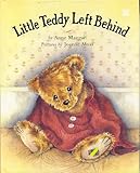 Little Teddy Left Behind livre