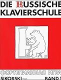 Die Russische Klavierschule, Bd.1 livre