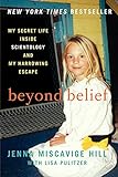 Beyond Belief: My Secret Life Inside Scientology and My Harrowing Escape livre
