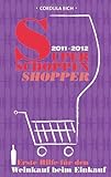 Super Schoppen Shopper 2011/2012: Erste Hilfe für den Weinkauf beim Einkauf livre
