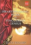 A Heartbreaking Work of Staggering Genius livre