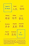 China in Ten Words livre