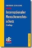 Internationaler Menschenrechtsschutz: Das Recht der EMRK und des IPbpR (Mohr Lehrbuch) livre