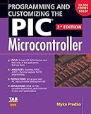 Programming and Customizing the PIC Microcontroller (Tab Electronics) (English Edition) livre