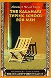 The Kalahari Typing School for Men livre