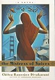 The Mistress of Spices livre
