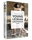 YOUNG LESBIAN GIRLFRIENDS - for Men livre