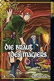 Die Braut des Magiers 05 livre