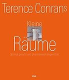 Kleine Räume: Optimal genutzt und phantasievoll eingerichtet livre