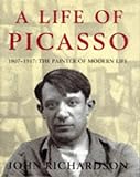 A Life of Picasso: 1907-17: Painter of Modern Life v. 2 livre