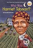 Who Was Harriet Tubman?. livre