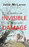 Invisible Damage (English Edition) livre