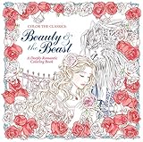 Beauty and the Beast Adult Coloring Book: A Deeply Romantic Coloring Book livre