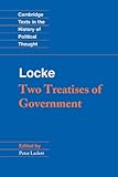 Locke: Two Treatises of Government (Cambridge Texts in the History of Political Thought) (English Ed livre