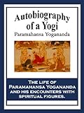 Autobiography of a Yogi (English Edition) livre