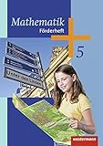 Mathematik - Ausgabe 2014 für die 5. Klasse Sekundarstufe I: Förderheft 5 livre