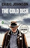 The Cold Dish: A Longmire Mystery livre