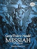 Messiah In Full Score: Handel (Dover Vocal Scores) livre