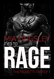 Tied To Rage (The Moretti Family 1) livre