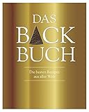 Das Backbuch (Luxusausgabe): Mit Schutzumschlag & Goldschnitt livre