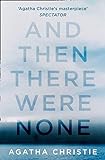And Then There Were None (Agatha Christie Collection) (English Edition) livre
