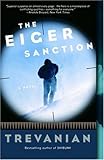 The Eiger Sanction: A Novel (English Edition) livre